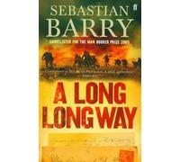 Sebastian Barry A Long Long Way (Tascabile)