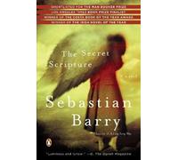 Sebastian Barry Secret Scripture (Tascabile)