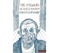 Sebastian Barry The Steward Of Christendom (Tascabile) Modern Plays
