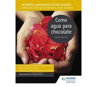 Sebastian Bianchi Mik Modern Languages Study Guides: Como agua para (Tascabile)