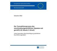 Sebastian Bille Der Transaktionsprozess des verschmelzungsrechtliche (Tascabile)
