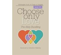 Sebastián Blaksley Choose Only Love (Tascabile) Choose Only Love