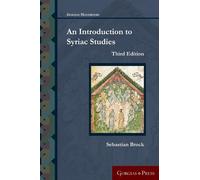 Sebastian Brock An Introduction to Syriac Studies (Tascabile) Gorgias Handbooks
