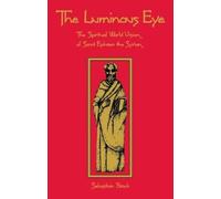 Sebastian Brock The Luminous Eye (Tascabile) Cistercian Studies Series