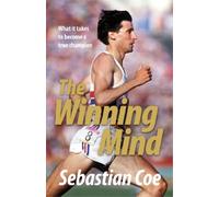 Sebastian Coe The Winning Mind (Tascabile)