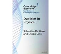 Sebastian De Haro Enrico Cinti Dualities in Physics (Tascabile)