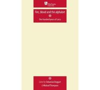 Sebastian Doggart Fire, Blood and the Alphabet (Tascabile)