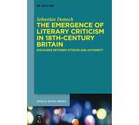 Sebastian Domsc The Emergence of Literary Criticism in 18th-C (Copertina rigida)