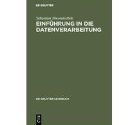 Sebastian Dworatschek Einführung in die Datenverarbeitung (Copertina rigida)