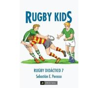 Sebastian E Perasso Rugby kids (Tascabile)