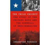 Sebastian Edwards The Chile Project (Copertina rigida)