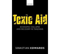 Sebastian Edwards Toxic Aid (Copertina rigida)