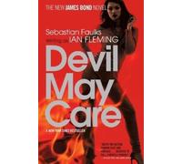 Sebastian Faulks Devil May Care (Tascabile) James Bond, Jr.