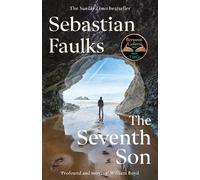 Sebastian Faulks The Seventh Son (Copertina rigida)