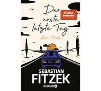 Sebastian Fitze Der erste letzte Tag: Kein Thriller SPIEGEL Bestse (Tascabile)