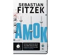 Sebastian Fitzek Amok (Tascabile)