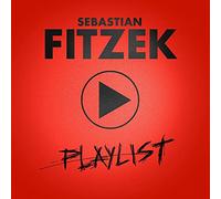 Sebastian Fitzek - Playlist