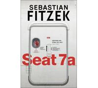 Sebastian Fitzek Seat 7a (Tascabile)