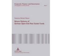 Sebastian Gläsn Return Patterns of German Open-End Real Estat (Copertina rigida)