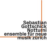 Sebastian Gottschick - Notturni