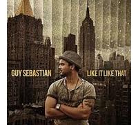 Sebastian, Guy - It Like That