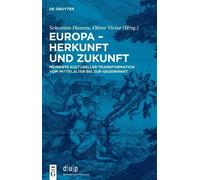 Sebastian Hansen Europa - Herkunft und Zukunft (Copertina rigida)