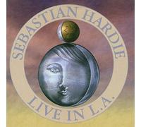 Sebastian Hardie - Live in L.A.