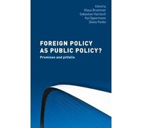 Sebastian Harnisch Foreign Policy as Public Policy? (Tascabile)