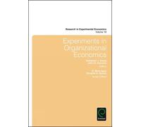 Sebastian J. Goerg Experiments in Organizational Economics (Copertina rigida)