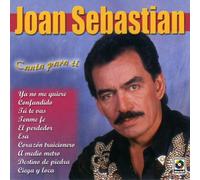 Sebastian, Joan - Canta Para Ti