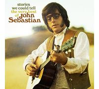 Sebastian, John - Stories We Could Tell: The Very Best Of