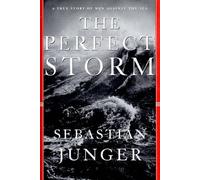 Sebastian Junger The Perfect Storm (Copertina rigida)