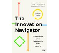 Sebastian K Fixson Tucker J Marion The Innovation Navigator (Tascabile)