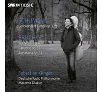 Sebastian Klinger; Deutsche Radio Philharmonie; Marzena Diakun - Robert Schumann: Cello Concerto in A minor op. 129; Max Bruch: Kol Nidrei op. 47; Canzone op.55; Ave Maria op. 61