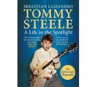 Sebastian Lassandro Tommy Steele (Copertina rigida)