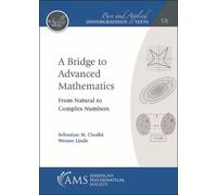 Sebastian M. Cioaba Werner Linde A Bridge to Advanced Mathematics (Tascabile)