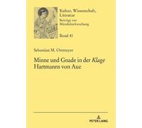 Sebastian M Ostme Minne und Gnade in der Klage Hartmanns von (Copertina rigida)