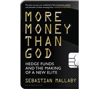 Sebastian Mallaby More Money Than God (Tascabile)