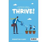 Sebastian Olway The Practical Guide to Getting Subject Leaders to TH (Tascabile)