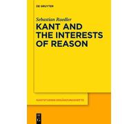 Sebastian Raedler Kant and the Interests of Reason (Tascabile)