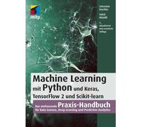 Sebastian Rasch Machine Learning mit Python und Keras, TensorFlow 2 (Tascabile)
