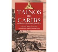 Sebastián Robiou LaMarche Tainos and Caribs (Tascabile)