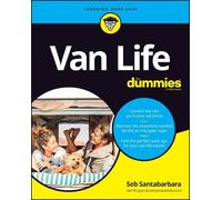 Sebastian Santabarbara Van Life For Dummies (Tascabile)
