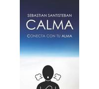 Sebastian Santisteban Sebastian Sann Calma (Tascabile)