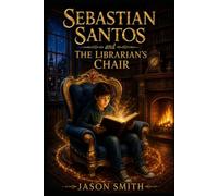 Sebastian Santos and The Librarian's Chair