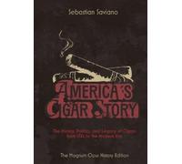 Sebastian Saviano America's Cigar Story (Copertina rigida)
