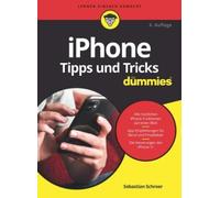 Sebastian Schroer iPhone Tipps und Tricks für Dummies (Tascabile) Für Dummies