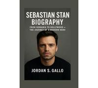 SEBASTIAN STAN BIOGRAPHY: From Romania To Hollywood - The Journey Of A Modern Hero