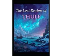 Sebastian Thorn The Lost Realms of Thule (Tascabile)