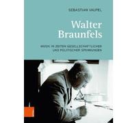 Sebastian Vaupel Walter Braunfels (Copertina rigida)